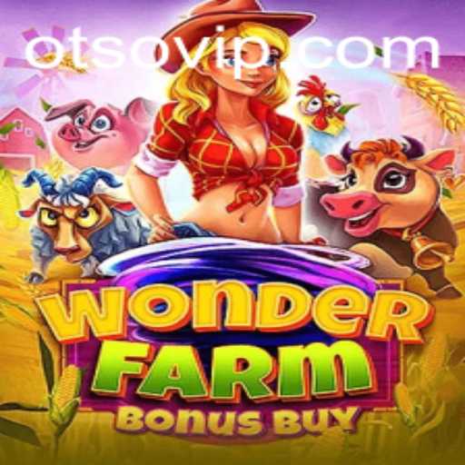 Explore the Exciting World of WonderFarmBonusBuy: The Game Everyone's Talking About
